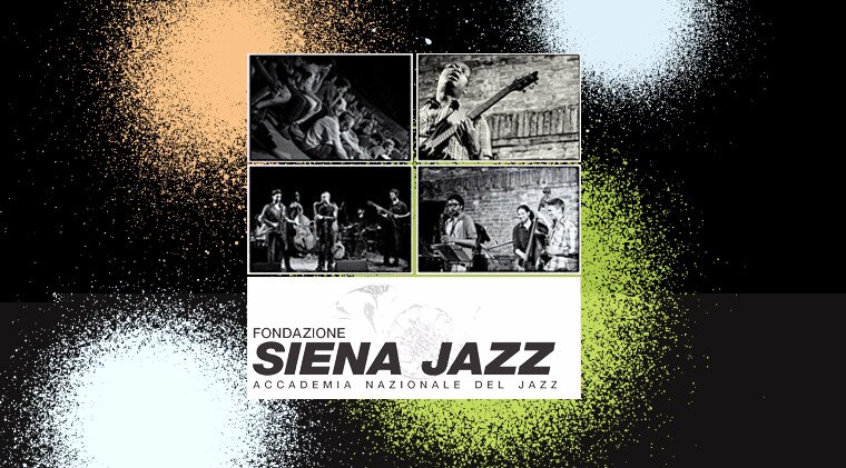 INCONTRI INTERNAZIONALI SIENA JAZZ 2014